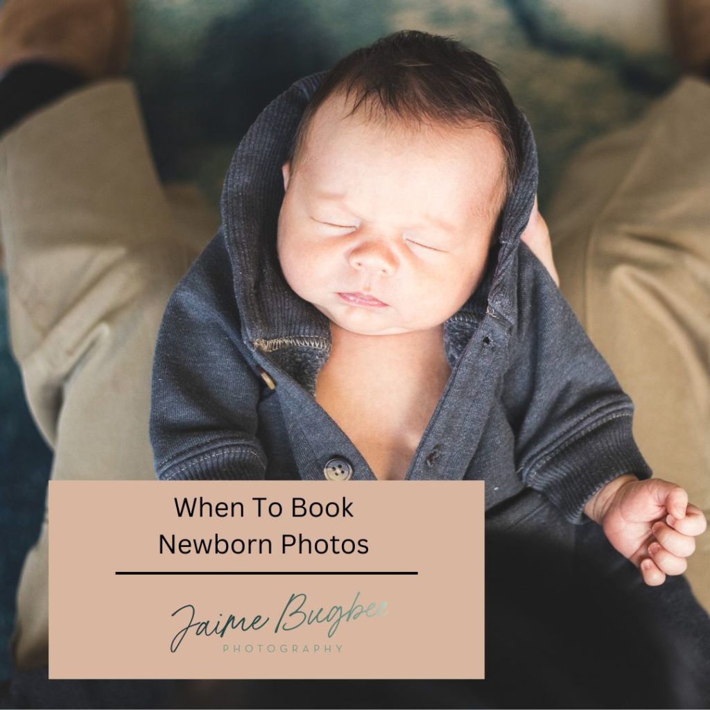 When to book newborn photos 